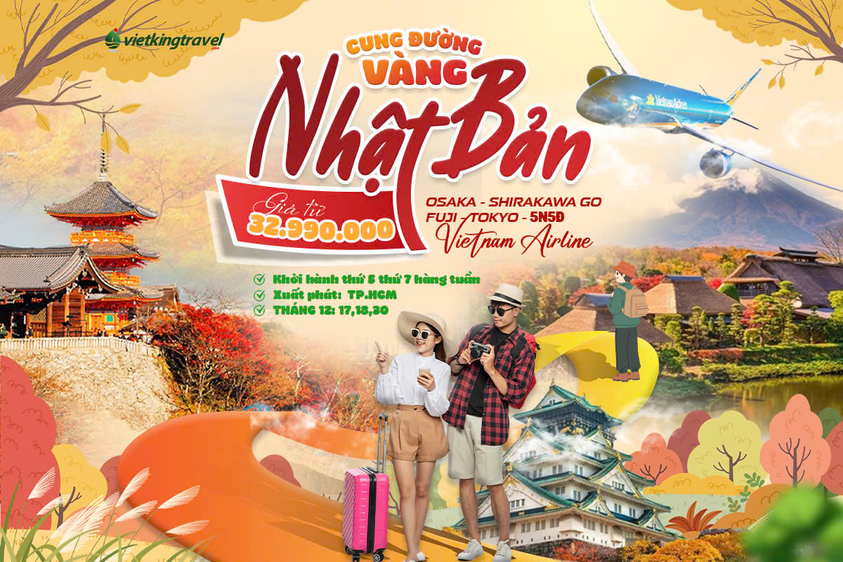 5N5Đ CUNG ĐƯỜNG VÀNG  NHẬT BẢN [OSAKA – SHIRAKAWA GO – FUJI – TOKYO]