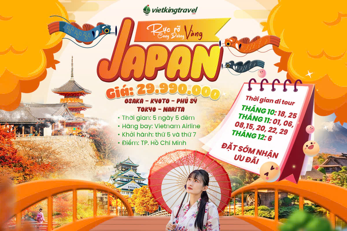 RỰC RỠ SẮC THU NHẬT BẢN 5N5Đ [OSAKA-KYOTO-PHÚ SỸ-TOKYO-NARITA]
