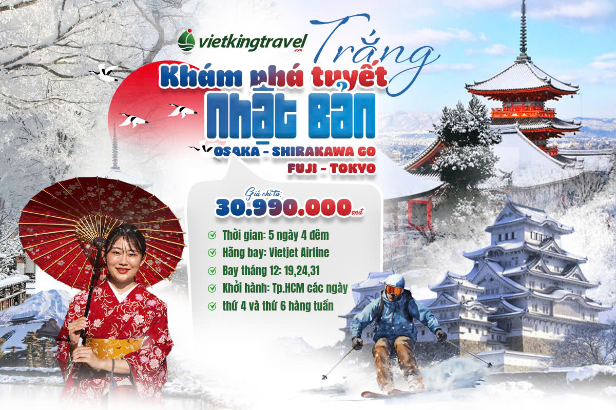 CUNG ĐƯỜNG TUYẾT TRẮNG NHẬT BẢN [OSAKA – SHIRAKAWA GO – FUJI – TOKYO]