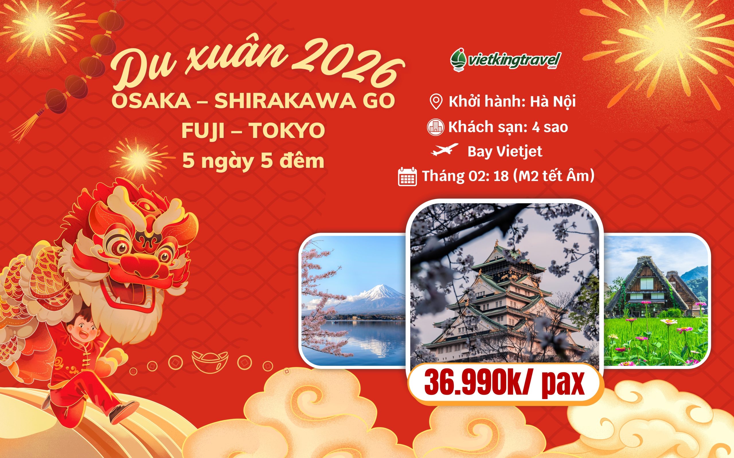 Nhật Bản: OSAKA – SHIRAKAWA GO – FUJI – TOKYO- 5 NGÀY 5 ĐÊM – Vietjet
