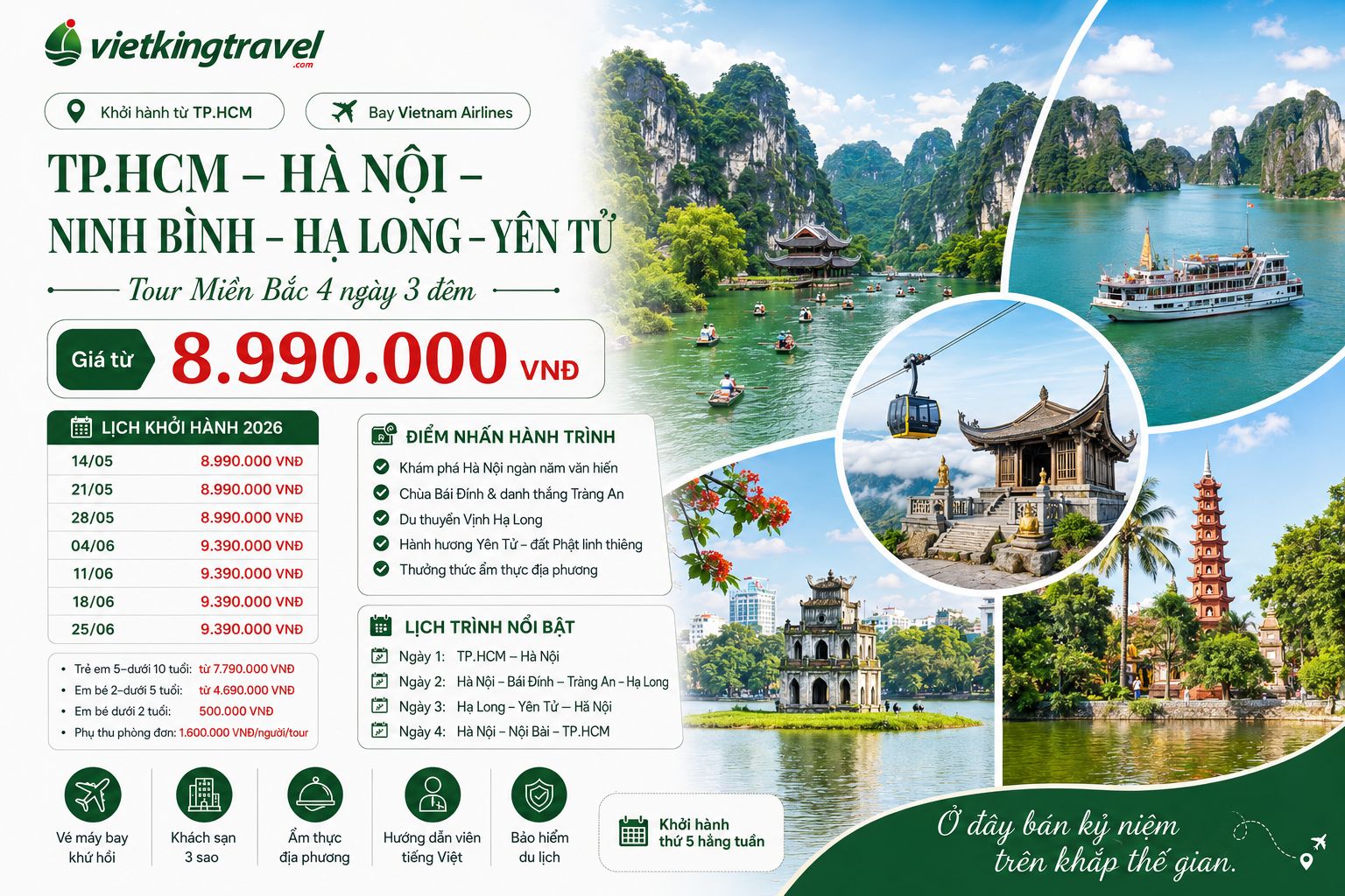 TP.HCM – HÀ NỘI – NINH BÌNH – BÁI ĐÍNH HẠ LONG – KDL YÊN TỬ